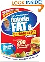 The CalorieKing Calorie, Fat & Carbohydrate Counter 2009