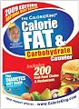 The CalorieKing Calorie, Fat & Carbohydrate Counter 2009