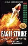 Eagle Strike (Alex Rider Adventure)