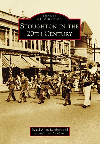 Stoughton in the 20th Century (Images of America)