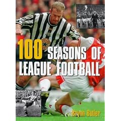 100 Seasons of League Football: An Illustrated History