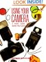 Using Your Camera: A Beginner's Guide to 35mm Photography