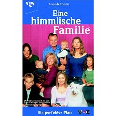 Eine himmlische Familie - Ein perfekter Plan