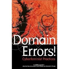 Domain Errors!: Cyberfeminist Practices