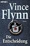Die Entscheidung: Roman