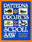 Patterns and Projects for the Scroll Saw