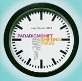 Shifting Times