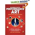 Guerilla Guide to Performance Art: How to Make a Living as an... by  Leslie Hill and Helen Paris