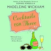 Cocktails for Three | [Madeleine Wickham]