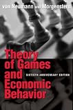 Theory of Games and Economic Behavior (Princeton Classic Editions) (Princeton Classic Editions)