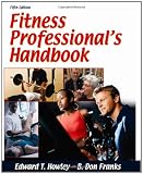 Fitness Professionals Handbook - 5th Edition