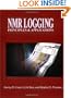 NMR Logging Principles and Applications