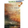  The Slave Ship: A Human History  by Marcus Rediker