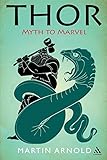 Thor : myth to Marvel