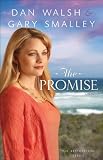Promise, The (The Restoration Series Book #2): A Novel