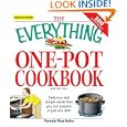 The Everything One-Pot Cookbook: Delicious and simple meals that you can prepare in just one dish; 300 all-new recipes!... by Pamela Rice Hahn