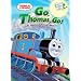 Thomas and Friends: Go, Thomas Go! (Thomas & Friends) (Bright & Early Playtime Books)