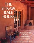 The Straw Bale House