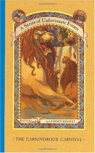 Cover of The Carnivorous Carnival (A Series of Unfortunate Events # 9)