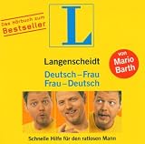 Langenscheidt Deutsch-Frau / Frau-Deutsch - Schnelle Hilfe f�r den ratlosen Mann