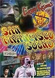 Casey Kasem's Rock n' Roll Goldmine - The San Francisco Sound