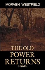 The Old Power Returns