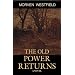 The Old Power Returns
