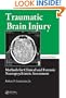 Traumatic Brain Injury: Methods for Clinical and Forensic Neuropsychiatric Assessment, Second Edition