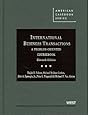 International Business Transactions: A Problem-Oriented Coursebook (American Casebook Series)