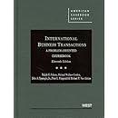 International Business Transactions: A Problem-Oriented Coursebook (American Casebook Series)