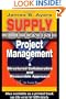Supply Chain Project Management: A Structured Collaborative and Measurable Approach