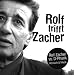 Rolf Trifft Zacher