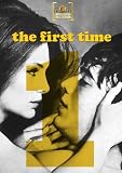The First Time