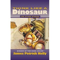 Think Like a Dinosaur: And Other Stories