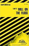 Cliffsnotes Mill on the Floss (Cliffs Notes)