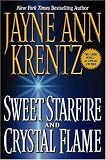 Sweet Starfire & Crystal Flame