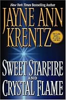 Sweet Starfire & Crystal Flame