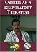 Career as a Respiratory Therapist DVD