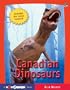 Canadian Dinosaurs (Wow Canada!)
