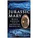 Jurassic Mary: Mary Anning and the Primeval Monsters