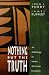 Nothing
but
the
Truth:
An
Anthology
of
Native
American
Literature