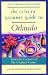 The Eclectic Gourmet Guide to Orlando (The Eclectic Gourmet Dining Guide Series)