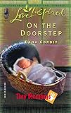On the Doorstep (Tiny Blessings Series #3) (Love Inspired #316)