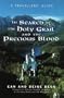 In Search of The Holy Grail And The Precious Blood