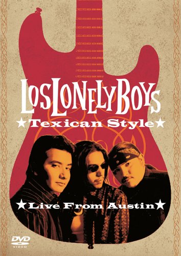 CD-Charts  Music : Los Lonely Boys - Texican Style (Live from Austin)