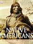 Native Americans: A History in Pictures