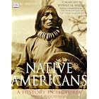 Native Americans: A History in Pictures by  Arlene Hirchfelder and Arlene Hirschfelder