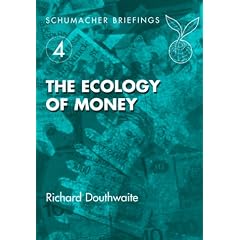 The Ecology of Money