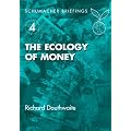 The Ecology of Money