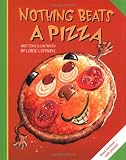 Nothing Beats a Pizza